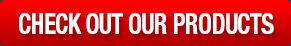 Check out our products